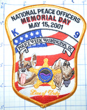 WASHINGTON D.C. NATIONAL PEACE OFFICERS MEMORIAL DAY 2001 POLICE K9 CANINE PATCH