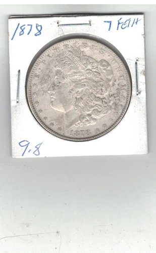 XF 1878 7TF Reverse 78 Morgan Silver Dollar (1 coin) VINTAGE  147 Years Old