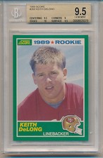 1989 Score Football Keith DeLong (Rookie Card) (#260) BGS9.5 BGS. rookie card picture