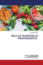 Komal Mittal | ROLE OF NUTRITION IN PROSTHODN...