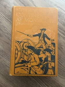 The Young Continentals at Monmouth 1912 First Printing Original Hardcover Book