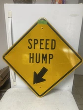 Road Traffic Street Sign Authentic  Speed Hump 11-12