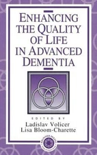 Enhancing the Quality of Life in Advanced Dementia Paperback
