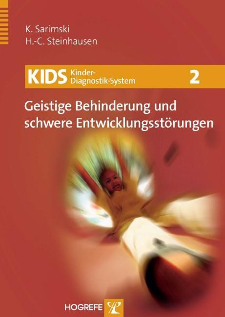 Kids2 - Geistige Behinderung Und Schwere Entwicklungsstörungen | 2007