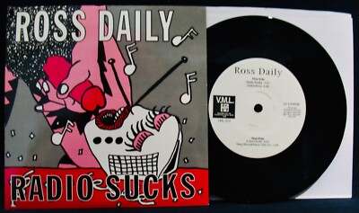 ROSS DAILY: Radio Sucks~Power Punk Rock-Picture Sleeve & 45-VML Records #012