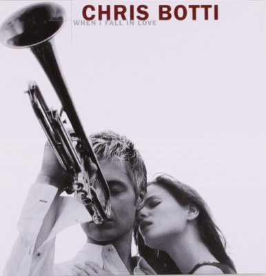 Botti, Chris - When I Fall In Love [CD]
