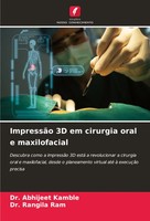 ImpressãO 3D Em Cirurgia Oral E Maxilofacial Abhijeet Kamble (U. A.) Taschenbuch