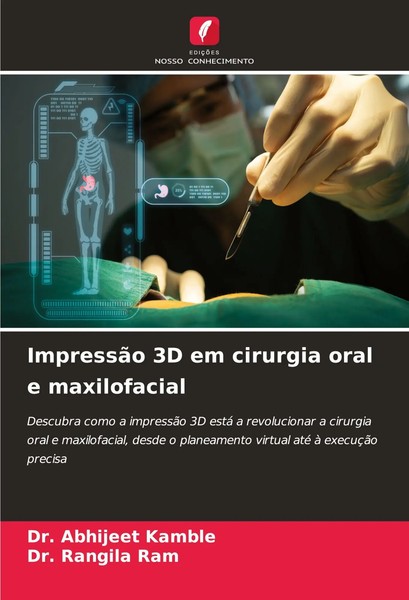 ImpressãO 3D Em Cirurgia Oral E Maxilofacial Abhijeet Kamble (U. A.) Taschenbuch-image