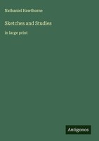 Nathaniel Hawthorne | Sketches And Studies | Buch | Englisch (2025)