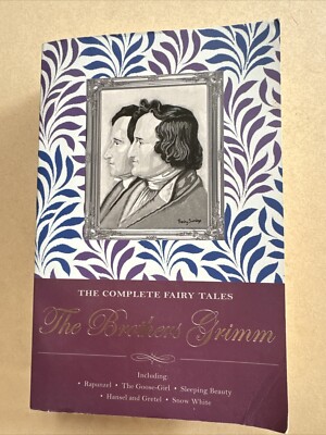 The Complete Fairy Tales The Brothers Grimm English