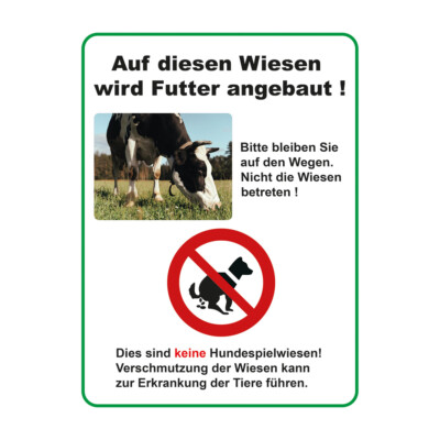 Schild Weide Koppel Wiese kein Hundeklo Bauer Landwirt Bauernhof Tiere Kühe