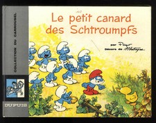 LE PETIT CANARD DES SCHTROUMPFS  PEYO   Collection du CARROUSEL n°4  DUPUIS EO  