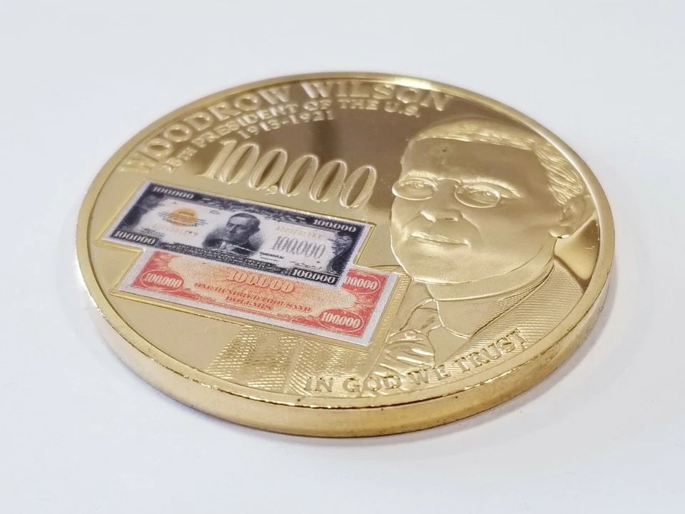 WOODROW WILSON - 1934 $100 000 GOLD CERTIFICATE COMMEMORATIVE COIN  - Image 3 of 4