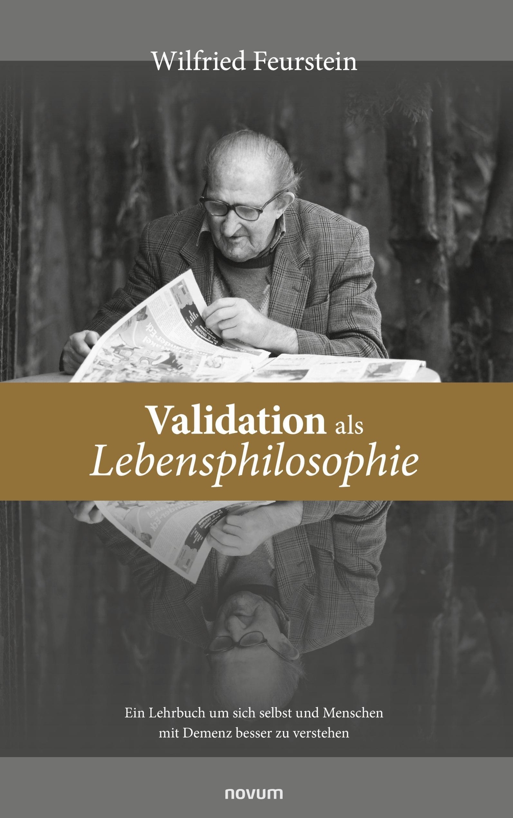 Thumbnail - Validation Als Lebensphilosophie | Wilfried Feurstein | Taschenbuch |