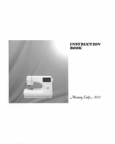 Janome Memory Craft 9000 Sewing Machine Embroidery Quilting Instruction ...