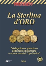 UNIFICATO - CATALOGO LA STERLINA D'ORO 2024