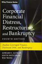 Corporate Financial Distress, Restructuring, an, Altman, Hotchkiss, Wang+=
