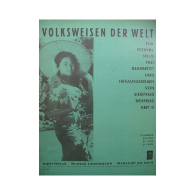 Behrend Siegfried Volksweisen der Welt No3 Gitarre 1967
