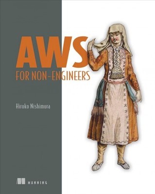Aws for Non-Engineers, Paperback by Nishimura, Hiroko, Brand New, Free shippi...