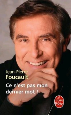 Das ist nicht mein letztes Wort! - Jean-Pierre Foucault - V2165114