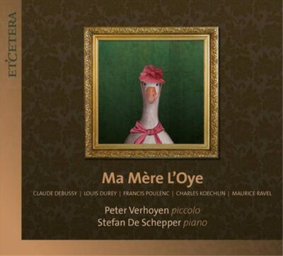 Claude Debussy Peter Verhoyen/Stefan De Schepper: Ma Mére L'Oye (CD) Album
