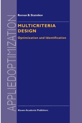 Statnikov - Multicriteria Design   Optimization and Identification - N - X555z