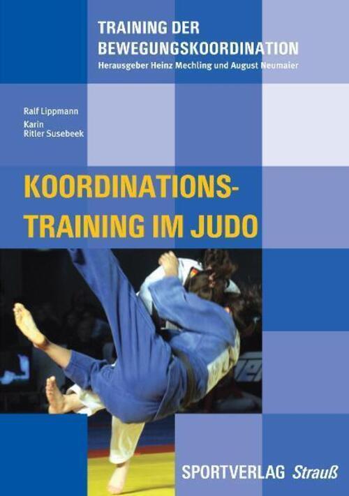 Thumbnail - Koordinationstraining Judo Ralf Lippmann (u. A.) Taschenbuch Deutsch