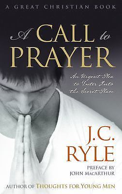 Call to Prayer by J. C. Ryle (2015, Trade Paperback) for sale online | eBay