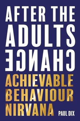 Paul Dix After The Adults Change (Taschenbuch)