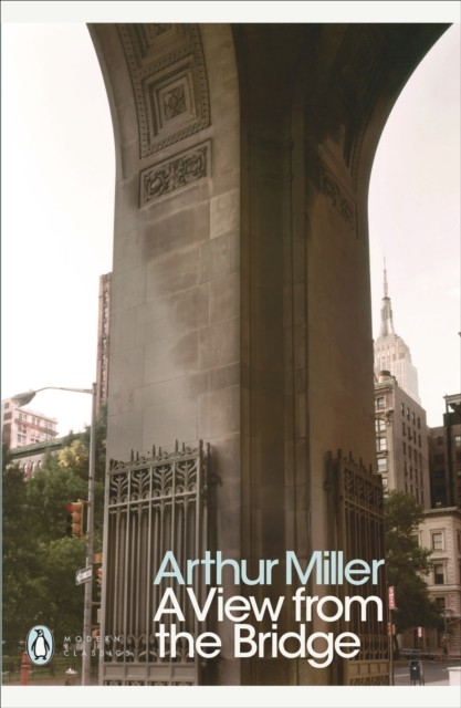 A View from the Bridge by Arthur Miller (Paperback Book)