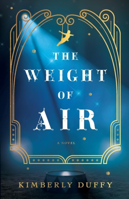 The Weight of Air by Kimberly Duffy (Paperback Book)