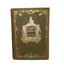 Peter and Wendy by J. M. Barrie ~ First Editi...