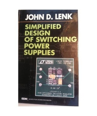 Simplified Design of Switching Power Supplies [Edn Series for Design Engineers],
