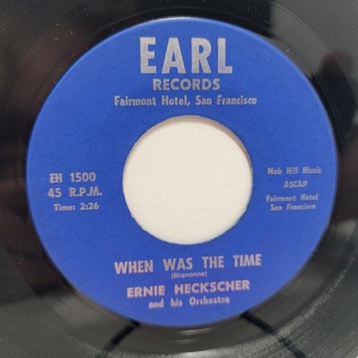 Ernie Heckscher When Was The Time / Wave 7'' 45rpm vg+ Vinyl 60s Record 45