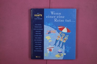 297114 Heinz Erhardt WENN EINER EINE REISE TUT... Reader's Digest Mit Humor geh