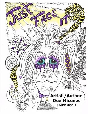 just face it: Hand Drawn stress relief for real life EMOTIONS attitudes RELAXATI