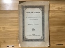 1887 Jesus Von Nazareth  Ein Dichterische Entwurf Aus Dem 1848 - Richard Wagner