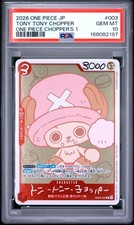 2026 ONE PIECE JAPANESE PROMOS ONE PIECE CHOPPER'S 1 TONY TONY CHOPPER PSA 10