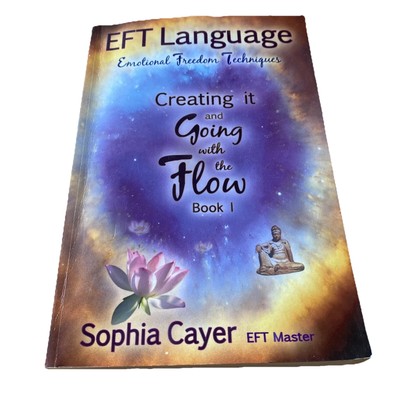 *Signed Copy* Eft Language: Creating It and Going with the Flow - Book One