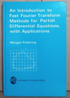 Introduction to Fast Fourier Transform Methods for Partial Differential - HC