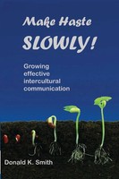 Donald K Smith | Make Haste Slowly! | Taschenbuch | Englisch (2011)