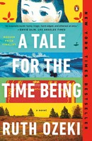 A Tale For The Time Being | A Novel | Ruth Ozeki | Englisch | Taschenbuch | 2013