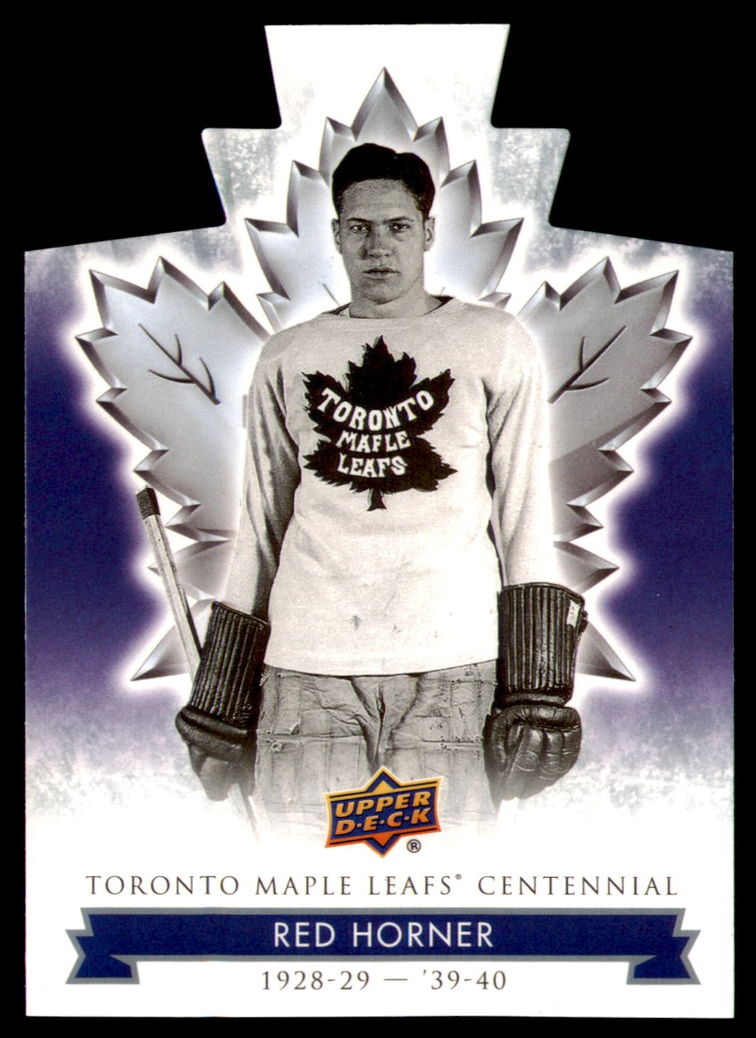 2017 Upper Deck Toronto Maple Leafs Centennial Red Horner Blue Die Cut