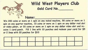 Wild West Casino - Cripple Creek, CO - PC9 Issue Paper Players Club