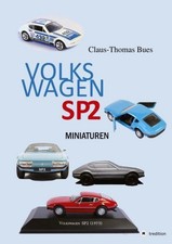 Volkswagen SP2 Claus-Thomas Bues