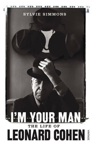 I'm Your Man: The Life of Leonard Cohen, Simmons, Sylvie, Used Excellent Book