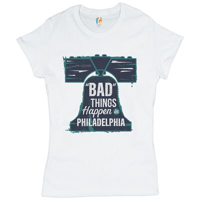 Bad Things Happen in Philadelphia T-Shrit 2024 Election Debate Women's Tee