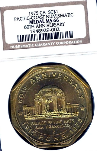 1975 CA SC $1 PCNS Medal - NGC MS66! 60TH ANNIVERSARY