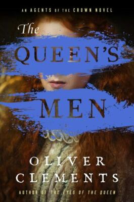 The Queen's Men by Clements, Oliver