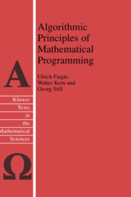 Faigle - Algorithmic Principles of Mathematical Programming - New hard - X555z